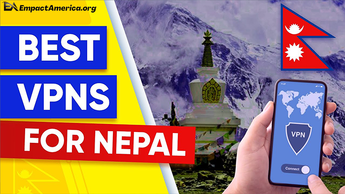 Finest VPNs for Nepal in 2023